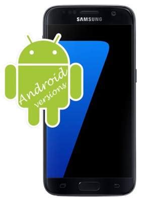 samsung s7 android sürümü
